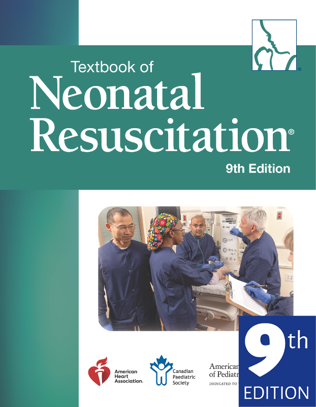 Textbook of Neonatal Resuscitation, 9th edition